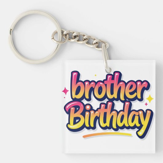 兄弟 誕生日 カラフル グラフィティ レタリング キーホルダー (正面)