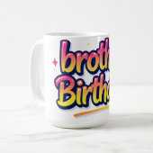 兄弟 誕生日 カラフル グラフィティ レタリング コーヒーマグカップ (正面左)