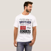 兄親愛がボスで家族おもしろいTシャツを着る Tシャツ (正面フル)