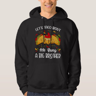兄貴になる宣言 Let's Taco Bout Me Being A Big Brother パーカ