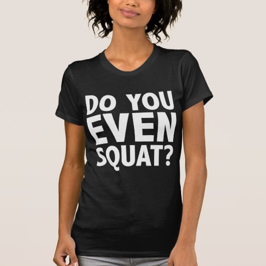 兄貴もスクワットしてる? Tシャツ (正面)