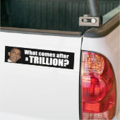 兆の後で何が来ますか。 バンパーステッカー (トラック上)