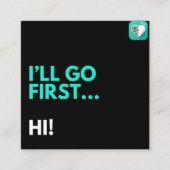 先に行くよ…こんにちは! スクエア名刺 (正面)