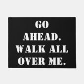 先に行って下さい。  私をくまなく歩行 ドアマット (正面)