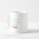 先に進む秘訣は始まるところである コーヒーマグカップ (正面左)