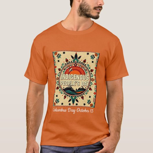 先住民の日デザイン1 - 記念日 Tシャツ (正面)