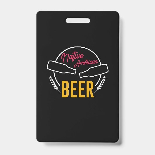 先住民アメリカンビール バッジ (正面)