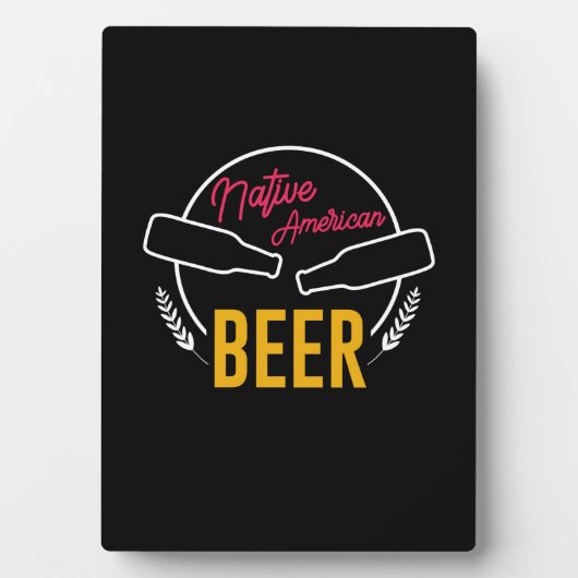 先住民アメリカンビール フォトプラーク (正面)