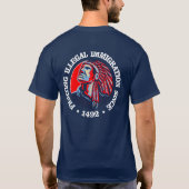 先住民アメリカ人(不法移民) Tシャツ (裏面)