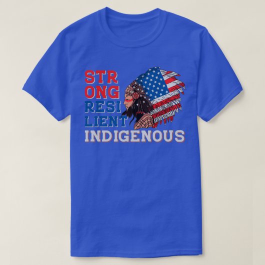先住民アメリカ強い回復力を持つ先住民 Tシャツ (デザイン正面)