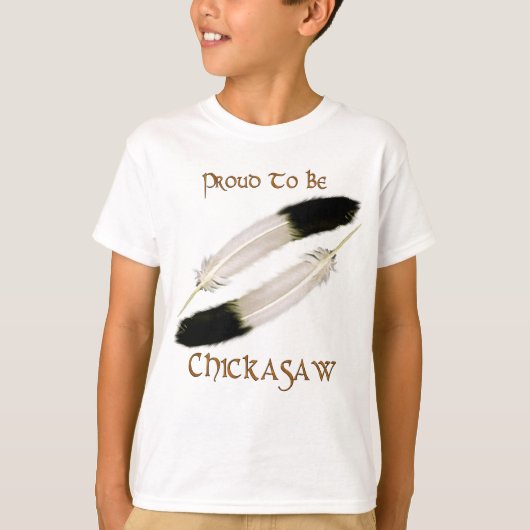 先住民アメリ誇りを持ったカ「TO BE CHICKASAW」シリーズ Tシャツ (正面)