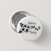 先住民フローラアヤシメイクアメリカ先住民再登場 缶バッジ (正面&裏面)