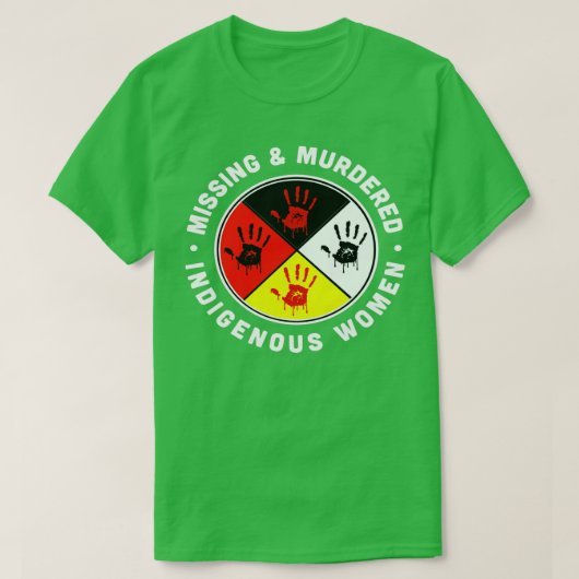 先住民恋しく思の女性と殺された人 Tシャツ (デザイン正面)