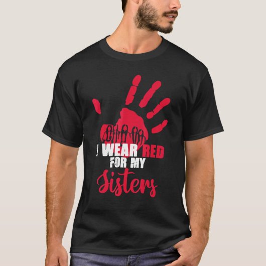 先住民恋しく思女性MMIWの殺害 Tシャツ (正面)