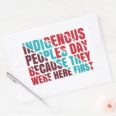 先住民族の日は彼らが最初に来たからである 長方形シール (封筒)