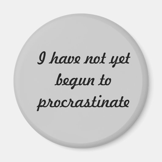 先延ばしはまだ始まらない マグネット (正面)