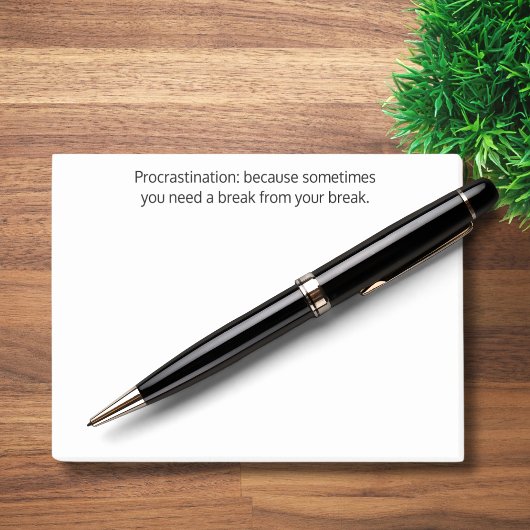 先延ばし: 時には休憩が必要、ユーモア ポストイット