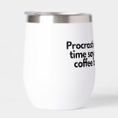 "先延べタンブラー – コーヒーブレーク承認済み" (右面)