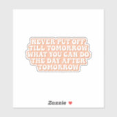 先延べ楽園が明日を受け入れる シール (シート)