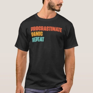 先延パニック繰り返し毎日動揺してVint Tシャツ