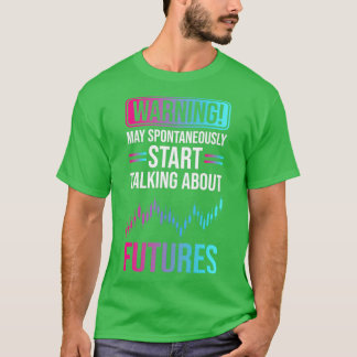 先物取引株式市場1 Tシャツ