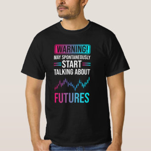 先物取引株式市場 Tシャツ