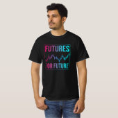 先物取引株式市場 Tシャツ (正面フル)