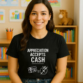 先生おもしろいのシャツ、現金を受け付ける Tシャツ