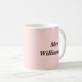 先生おもしろいスローガンstaffrom赤面ピンクティー コーヒーマグカップ (正面右)