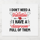 先生おもしろいバレンタインデーI Don Need A スパークリングワインラベル (シングルラベル)