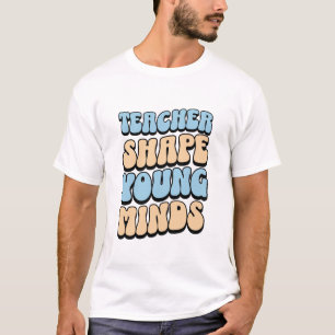 先生が若い心を形作る Tシャツ
