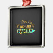 先生このクラスで私たちは家族 メタルオーナメント (左)