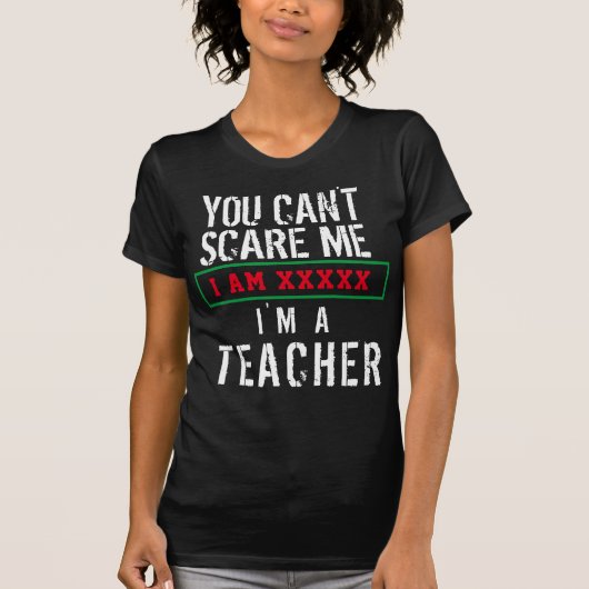 先生ですから怖くない 名前をカスタマイズ Tシャツ (正面)