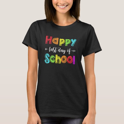 先生と生徒のための学校最後の日を祝おう Tシャツ (正面)
