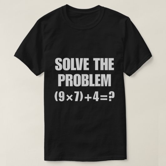 先生のための67 PEMDAS数学ミームTシャツ Tシャツ (デザイン正面)