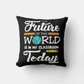 先生のギフトのアイディアの未来の世界は私の教室にあります クッション (正面)