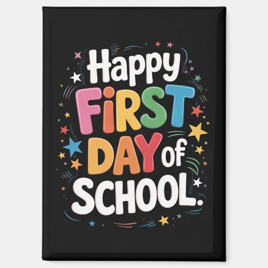 先生の人生ギフト 楽しい学校の初日 マグネット (正面)