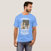 先生の友達との予定があるの Tシャツ (正面フル)