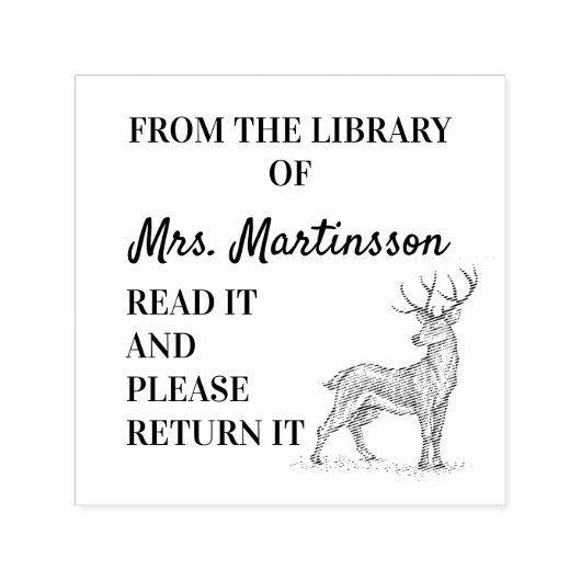 先生の図書館 読んで 返して 鹿 セルフインキングスタンプ (デザイン)
