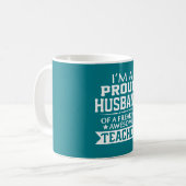 先生の夫の誇りを持った コーヒーマグカップ (正面左)