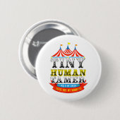 先生の小さな人間のタマーこの私のサーカス私のサル 缶バッジ (正面&裏面)