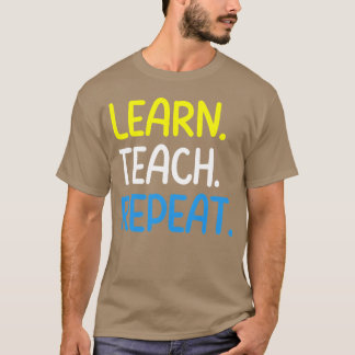 先生の引用 学ぶ者は繰り返す女の子 Tシャツ