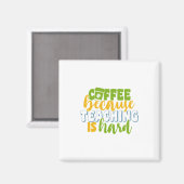 先生の日のコーヒーは教え懸命 マグネット (正面/裏面)
