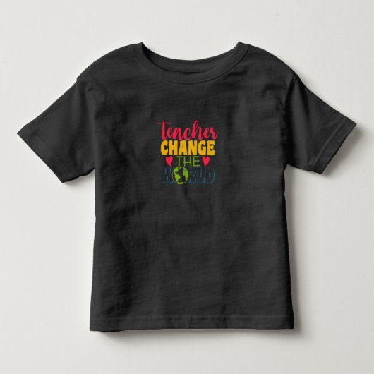 先生の日の先生は世界を変える トドラーTシャツ (正面)