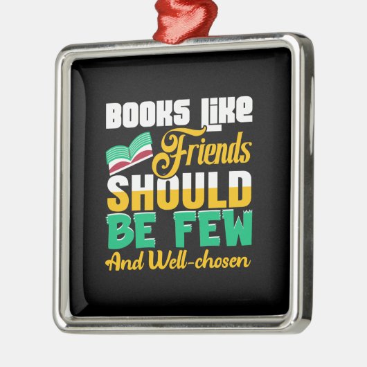 先生の本は友達のように少なく良くあるべきである メタルオーナメント (左)