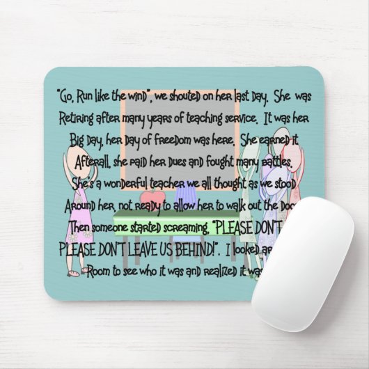 先生の退職は"ギフト"ストーリーアートの行きません マウスパッド (マウス)