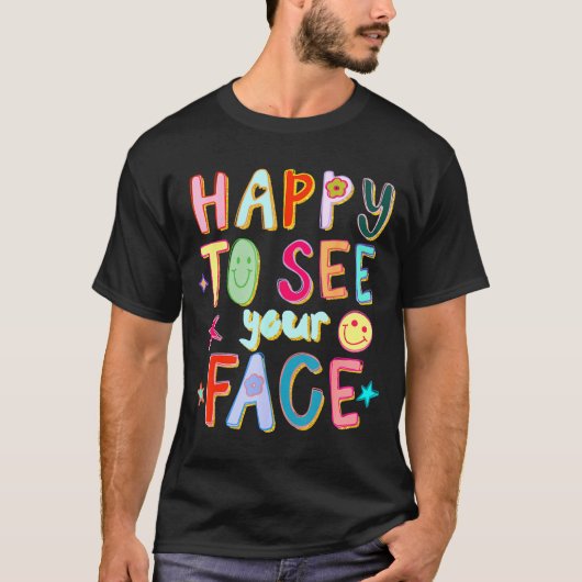 先生の顔を見れて嬉しい レトロ おもしろい 学校 Tシャツ (正面)