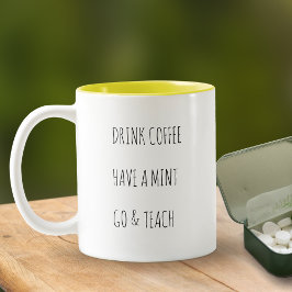 先生の飲むコーヒー ミントで元気に授業 ツートーンマグカップ