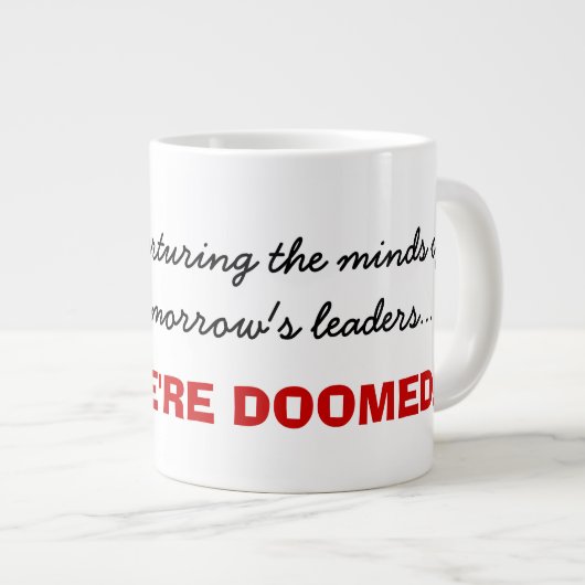 先生はあなたの子供の未来についての真実を知っています ジャンボコーヒーマグカップ (正面右)