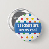 先生はかわいらしカッコいい水玉模様 缶バッジ (正面&裏面)